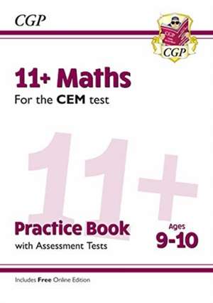 11+ CEM Maths Practice Book & Assessment Tests - Ages 9-10 (with Online Edition) de CGP Books