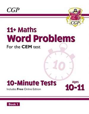 11+ CEM 10-Minute Tests: Maths Word Problems - Ages 10-11 Book 1 (with Online Edition): for the 2022 tests de CGP Books