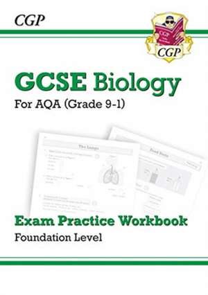 GCSE Biology AQA Exam Practice Workbook - Foundation de CGP Books