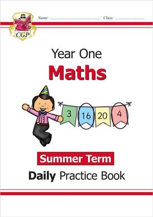 KS1 Maths Year 1 Daily Practice Book: Summer Term de CGP Books