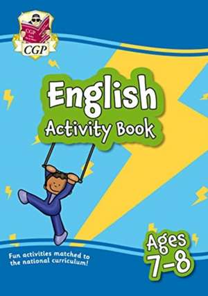 English Activity Book for Ages 7-8 (Year 3) de Cgp Books