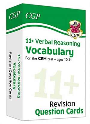 11+ CEM Revision Question Cards: Verbal Reasoning Vocabulary - Ages 10-11 de Cgp Books