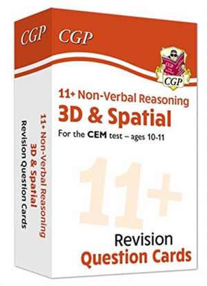 11+ CEM Revision Question Cards: Non-Verbal Reasoning 3D & Spatial - Ages 10-11 de CGP Books