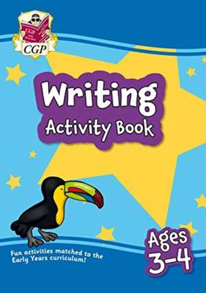 New Writing Home Learning Activity Book for Ages 3-4 de CGP Books