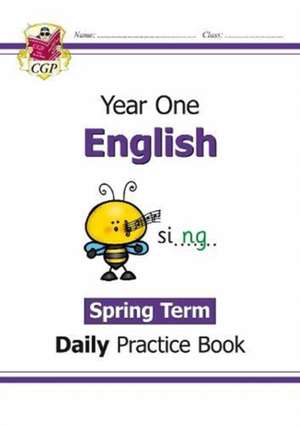 KS1 English Year 1 Daily Practice Book: Spring Term de Cgp Books