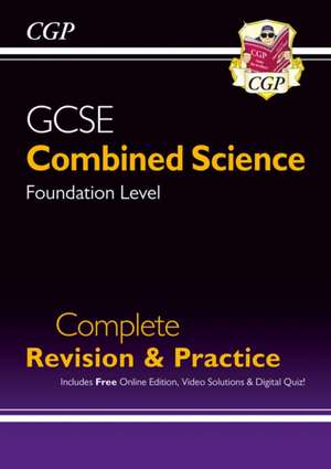 GCSE Combined Science Foundation Complete Revision & Practice w/ Online Ed, Videos & Quizzes de Cgp Books