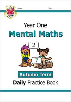 KS1 Mental Maths Year 1 Daily Practice Book: Autumn Term de CGP Books