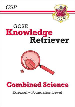 GCSE Combined Science Edexcel Knowledge Retriever - Foundation de Cgp Books