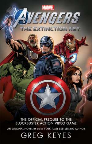 Marvel's Avengers: The Extinction Key de Greg Keyes