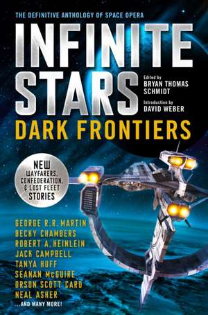 Infinite Stars: Dark Frontiers de Jack Campbell