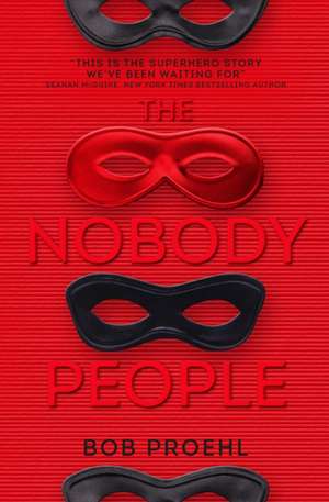 The Nobody People de Bob Proehl