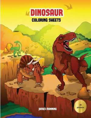 Dinosaur Coloring Sheets de James Manning