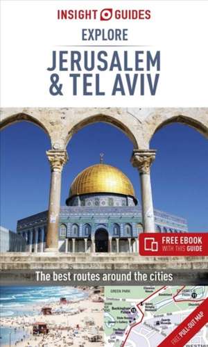 Insight Guides Explore Jerusalem & Tel Aviv (Travel Guide with Free eBook) de Insight Travel Guide