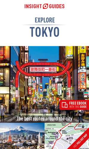 Insight Guides Explore Tokyo (Travel Guide with Free eBook) de Insight Travel Guide