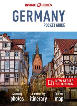 Insight Guides Pocket Germany (Travel Guide with Free Ebook) de Apa Publications Limited