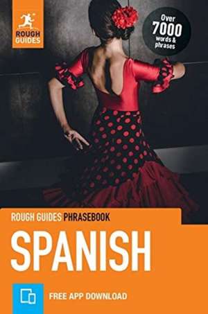 Rough Guides Phrasebook Spanish (Bilingual dictionary) de Rough Guides