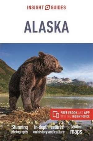 Insight Guides Alaska (Travel Guide with Free eBook) de Insight Guides