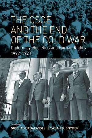 The CSCE and the End of the Cold War de Nicolas Badalassi