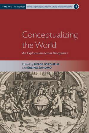 Conceptualizing the World de Helge Jordheim