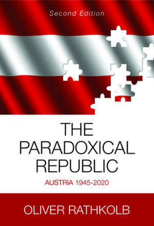 The Paradoxical Republic de Oliver Rathkolb