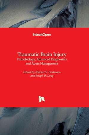 Traumatic Brain Injury de Nikolai Gorbunov