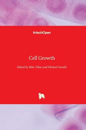 Cell Growth de Biba Vikas