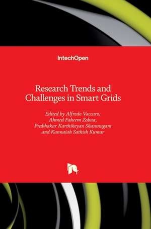 Research Trends and Challenges in Smart Grids de Alfredo Vaccaro