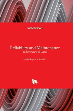 Reliability and Maintenance de Leo Kounis