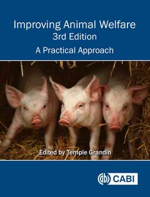 Improving Animal Welfare de Temple Grandin