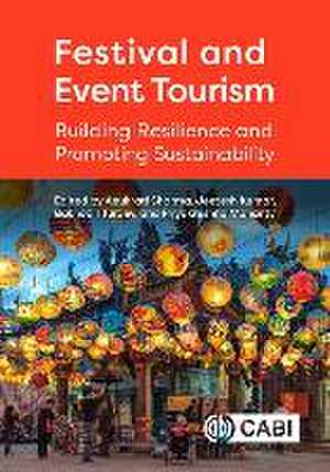 Festival and Event Tourism – Building Resilience and Promoting Sustainability de Anukrati Sharma