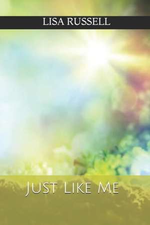 Just Like Me de Jasmine Pollard-Romain