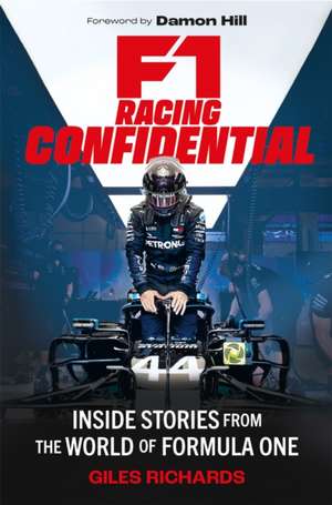 F1 Racing Confidential de Giles Richards