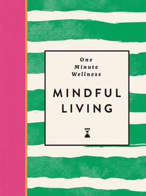 One-Minute Wellness de Ayushi Thakkar