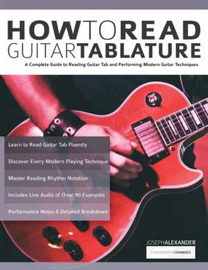 How to Read Guitar Tablature de Joseph Alexander