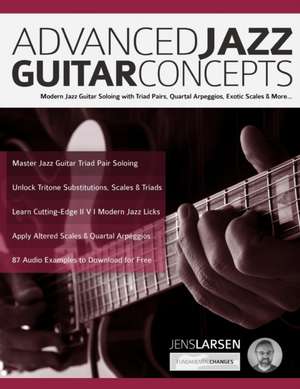 Advanced Jazz Guitar Concepts de Joseph Alexander