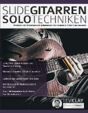 Clay, L: Slide-Gitarren-Solo-Techniken