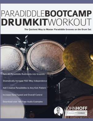 Paradiddle Bootcamp Drumkit Workout de John Hoff