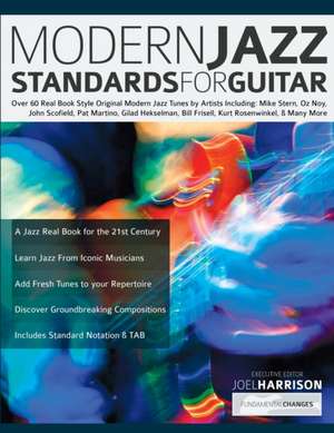 Modern Jazz Standards For Guitar de Joseph Alexander