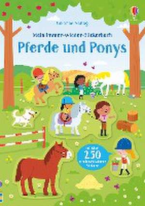 Mein Immer-wieder-Stickerbuch: Pferde und Ponys de Kirsteen Robson