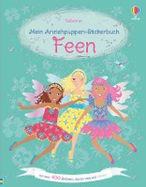 Mein Anziehpuppen-Stickerbuch: Feen de Leonie Pratt