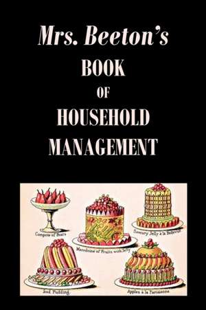 Mrs. Beeton's Book of Household Management de Isabella Beeton