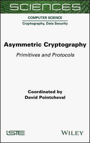 Asymmetric Cryptography de David Pointcheval
