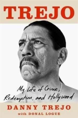 Trejo de Danny Trejo