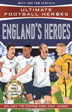 England's Heroes de Matt & Tom Oldfield