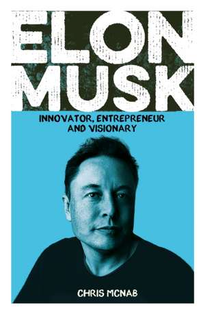 Elon Musk de Chris McNab