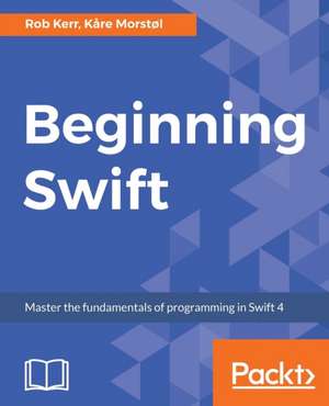 Beginning Swift de Rob Kerr