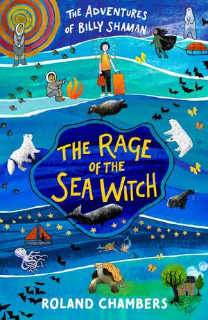 The Rage of the Sea Witch de Roland Chambers