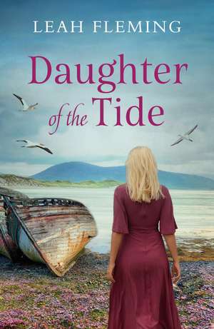 Daughter of the Tide de Leah Fleming