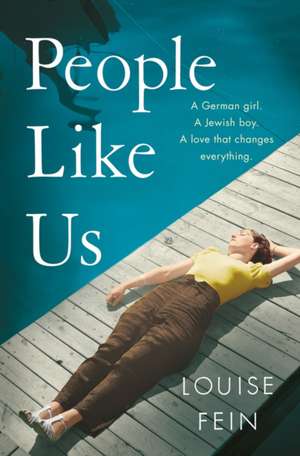 People Like Us de Louise Fein