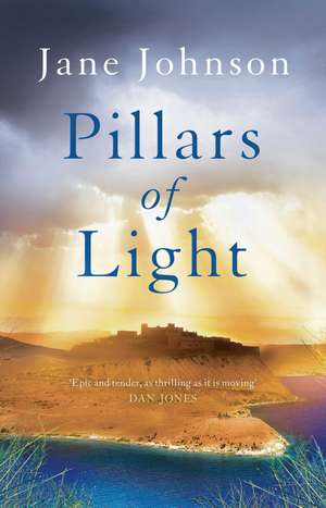 Pillars of Light de Jane Johnson